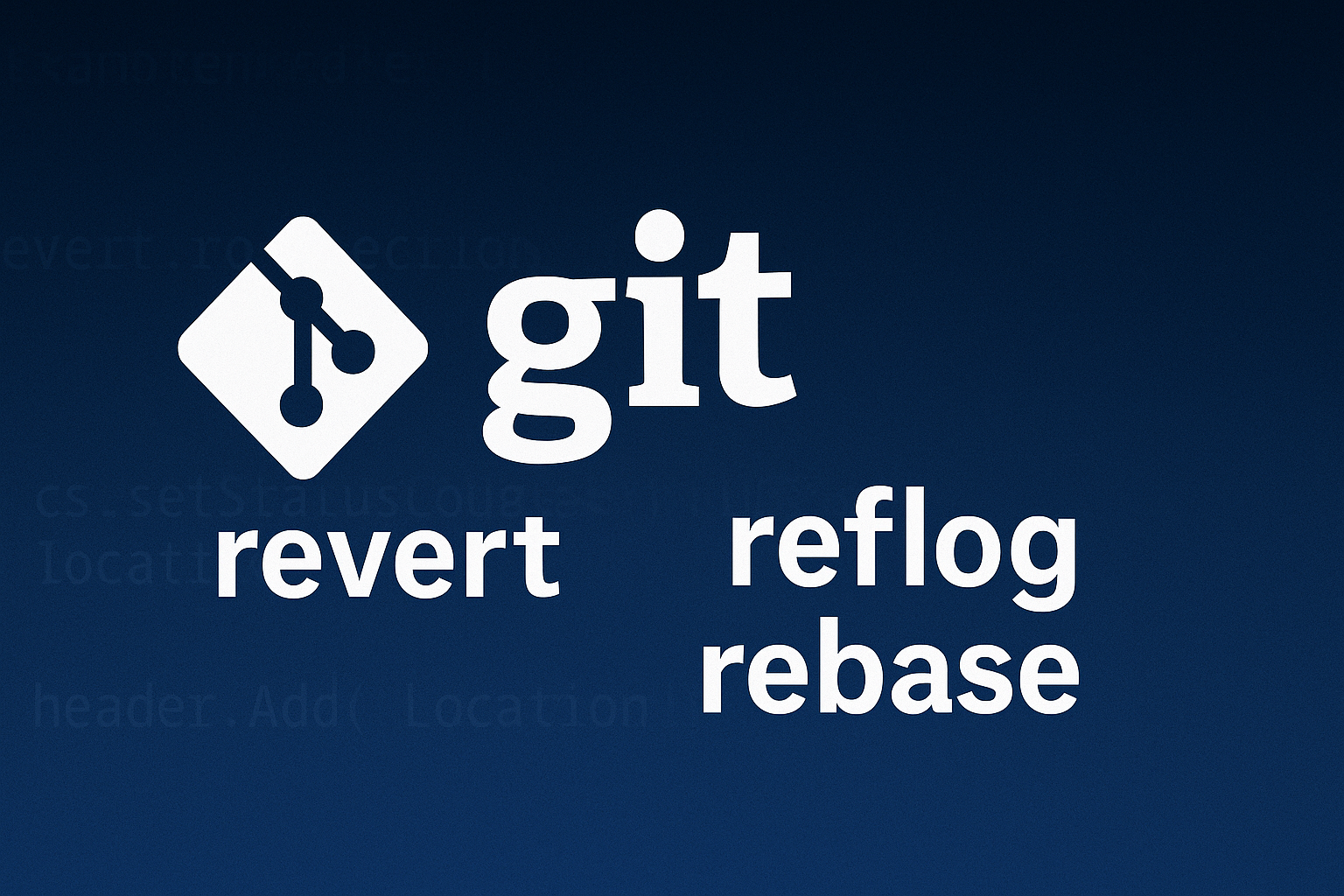 gitでやらかしたときによく使うrevertやreflogやrebaseについて
